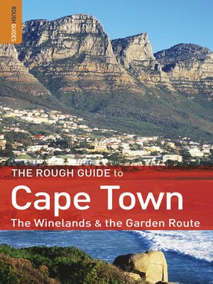 cover image of The Rough Guide to Cape Town, The Winelands and The Garden Route